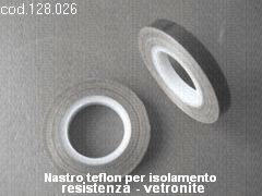 Nastro teflon per isolamento resistenza – vetronite