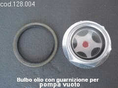 Bulbo olio con guarnizione per pompa vuoto