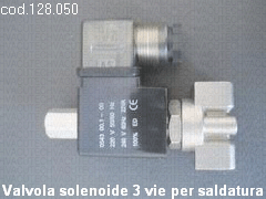 Valvola solenoide inox 3 vie per saldatura